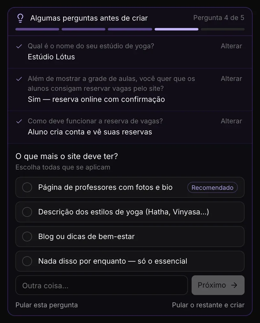 Pergunta 4 de 5, O que mais o site deve ter? — Escolha todas que se aplicam — com quatro opções para marcar, a primeira marcada como Recomendado, um campo Outra coisa… e Próximo, abaixo de três respostas já dadas com Alterar