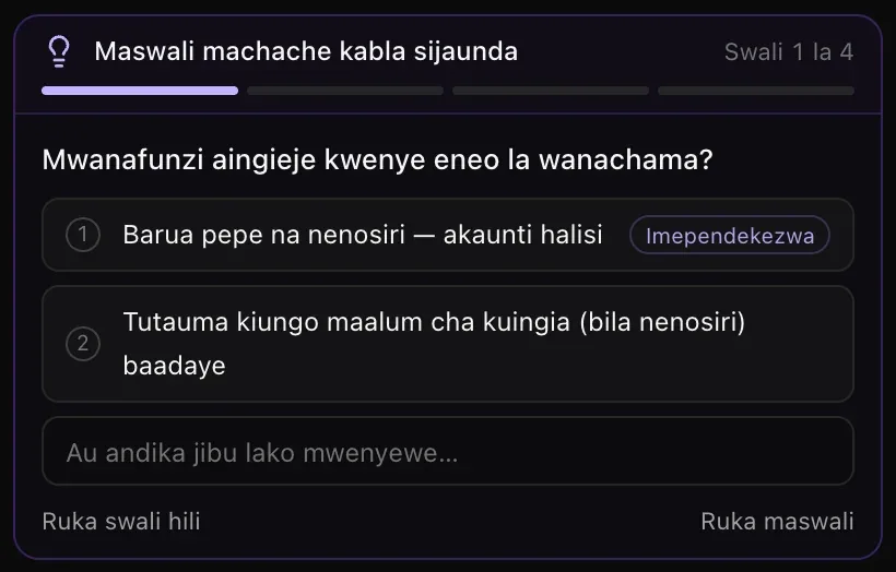 Kadi ya hali ya kupanga: Maswali machache kabla sijaunda, Swali 1 la 4, swali la jinsi mwanafunzi anavyoingia kwenye eneo la wanachama, majibu mawili yanayopendekezwa, la kwanza likiwa na alama ya Imependekezwa, pamoja na Ruka swali hili na Ruka maswali