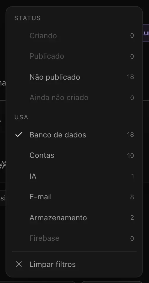 O menu Filtrar: Status com Criando, Publicado, Não publicado e Ainda não criado, e Usa com Banco de dados marcado, Contas, IA, E-mail, Armazenamento e Firebase, cada um com uma contagem, e Limpar filtros