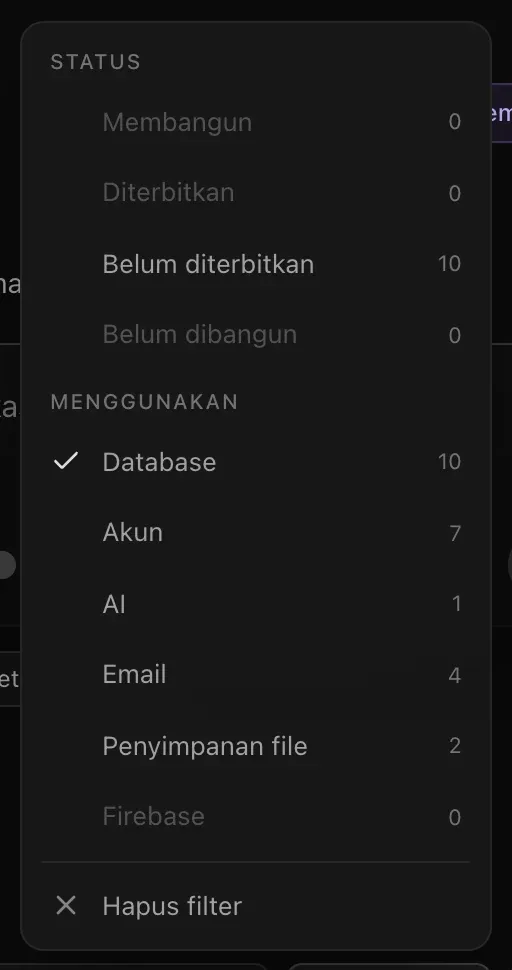 Menu Filter: Status dengan Membangun 0, Diterbitkan 0, Belum diterbitkan 10, dan Belum dibangun 0; Menggunakan dengan Database dicentang (10), Akun 7, AI 1, Email 4, Penyimpanan file 2, dan Firebase 0; serta Hapus filter