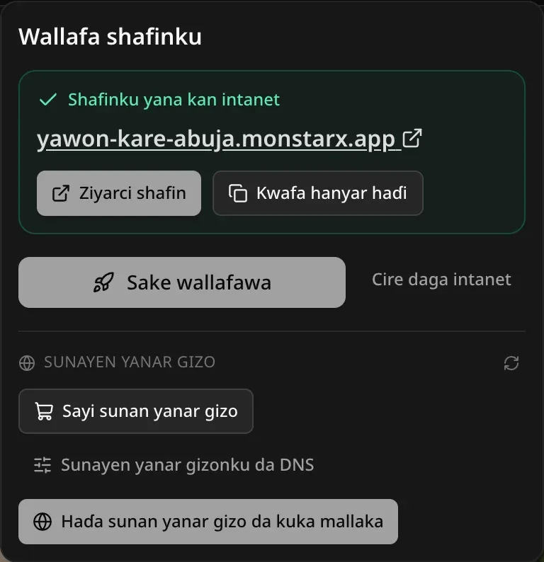 Menu na Wallafa bayan wallafawa: “Shafinku yana kan intanet” tare da adireshin manhajar na monstarx.app, Ziyarci shafin da Kwafa hanyar haɗi, sannan Sake wallafawa da Cire daga intanet, da sashen Sunayen yanar gizo