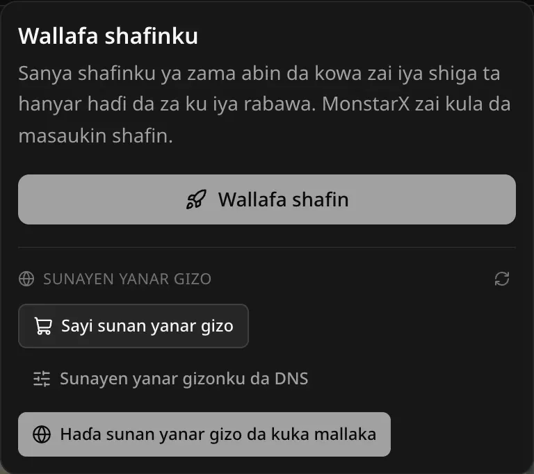 Menu na Wallafa shafinku: bayanin cewa kowa zai iya shiga shafinku ta hanyar haɗi da za a iya rabawa, kuma MonstarX zai kula da masauki. Maɓallin Wallafa shafin, da sashen Sunayen yanar gizo tare da Sayi sunan yanar gizo, Sunayen yanar gizonku da DNS da Haɗa sunan yanar gizo da kuka mallaka