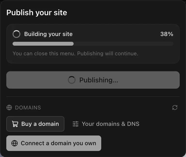 The Publish menu while publishing: Building your site at 38 percent, with the note You can close this menu. Publishing will continue.