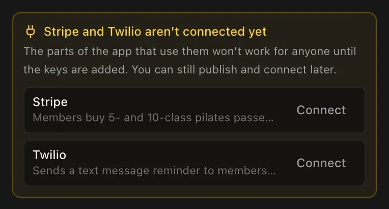The Publish menu's reminder: Stripe and Twilio aren't connected yet, the parts of the app that use them won't work until the keys are added, with a Connect button beside each service