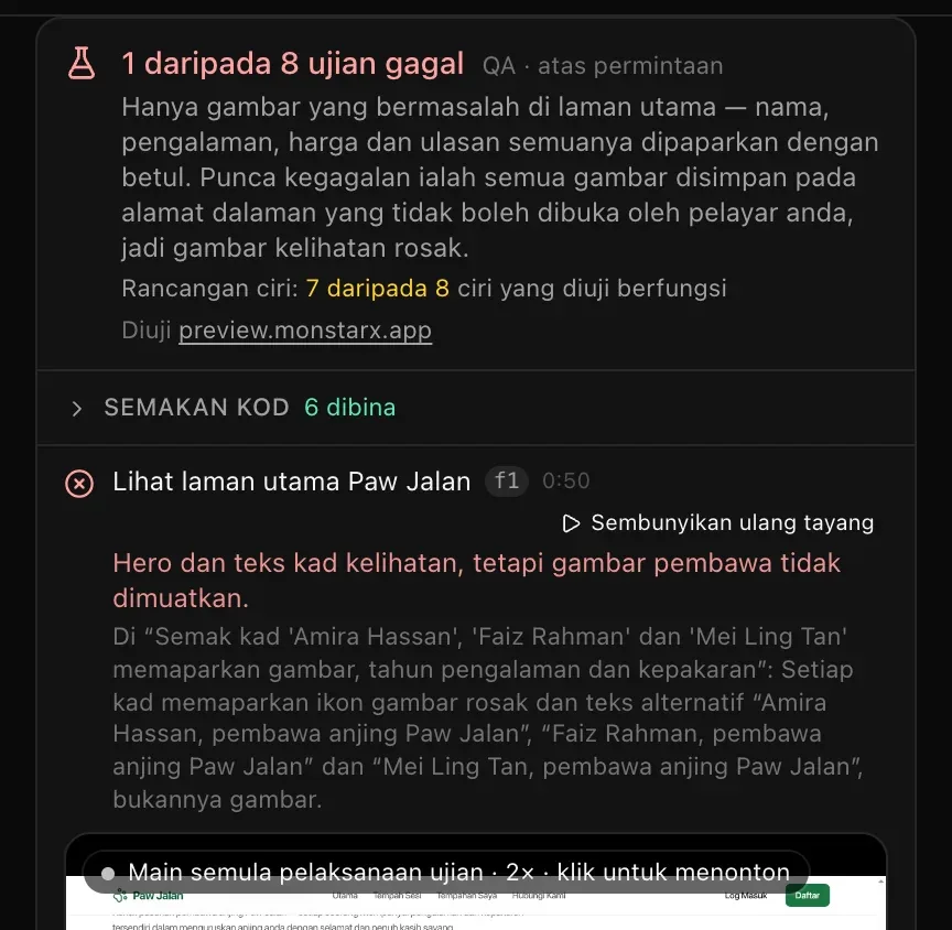 Kad QA yang sudah selesai: 1 daripada 8 ujian gagal, ringkasan larian, Rancangan ciri: 7 daripada 8 ciri yang diuji berfungsi, Semakan kod 6 dibina, kemudian ujian yang gagal, Lihat laman utama Paw Jalan, dengan pangkah, masanya, langkah yang gagal dan apa yang dipaparkan halaman, serta main semula yang terbuka dengan sendirinya
