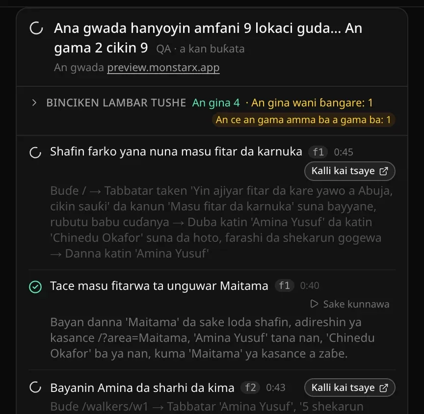 Katin QA a tattaunawa yana cewa Ana gwada hanyoyin amfani 9 lokaci guda… An gama 2 cikin 9; layin Binciken lambar tushe yana nuna An gina 4 · An gina wani bangare: 1 da alamar An ce an gama amma ba a gama ba: 1, kuma kowane gwaji, kamar Shafin farko yana nuna masu fitar da karnuka, yana nuna matakansa, tsawon lokacinsa da maɓallin Kalli kai tsaye