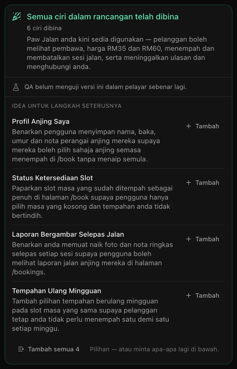 Kad rumusan: Semua ciri dalam rancangan telah dibina, 6 ciri dibina, QA belum menguji versi ini, dan empat idea di bawah Idea untuk langkah seterusnya dengan butang Tambah