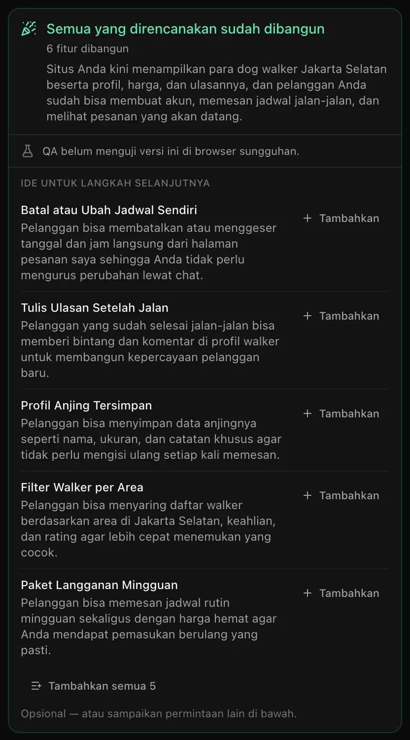 Kartu penutup: Semua yang direncanakan sudah dibangun, 6 fitur dibangun, QA belum menguji versi ini, dan lima ide untuk langkah selanjutnya dengan tombol Tambahkan dan Tambahkan semua 5