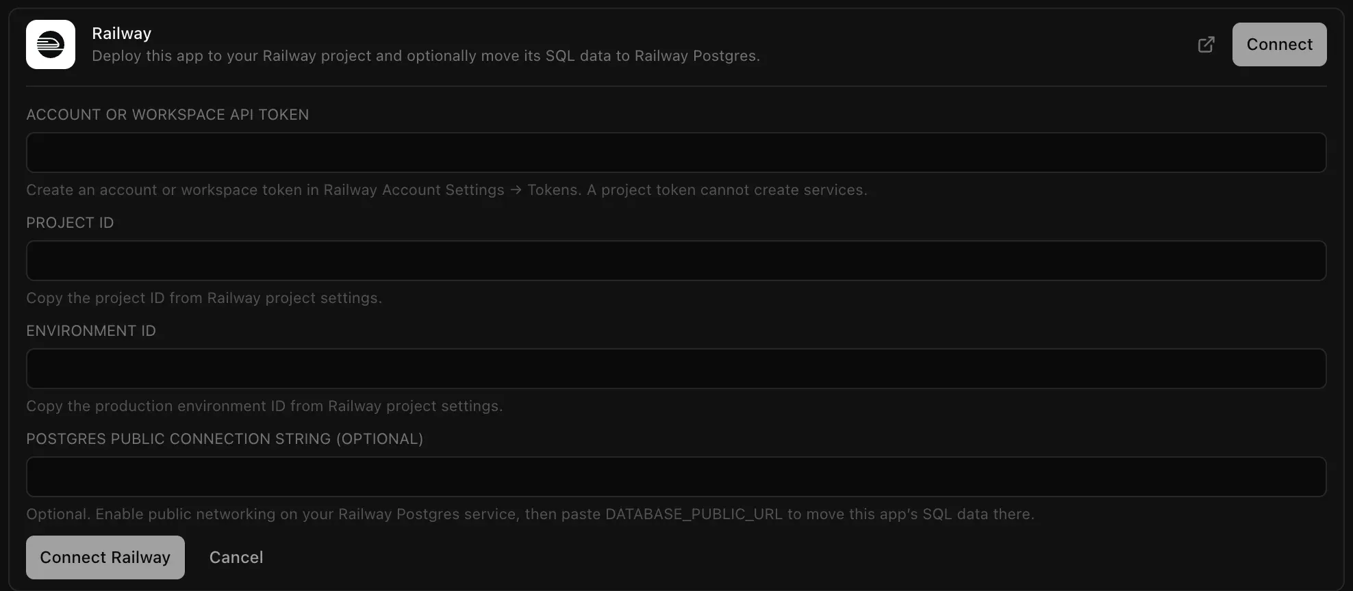 The Railway connector form: Account or workspace API token, Project ID, Environment ID and an optional Postgres public connection string, with Connect Railway and Cancel buttons
