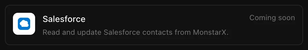 The Salesforce row in Connectors: Read and update Salesforce contacts from MonstarX, marked Coming soon