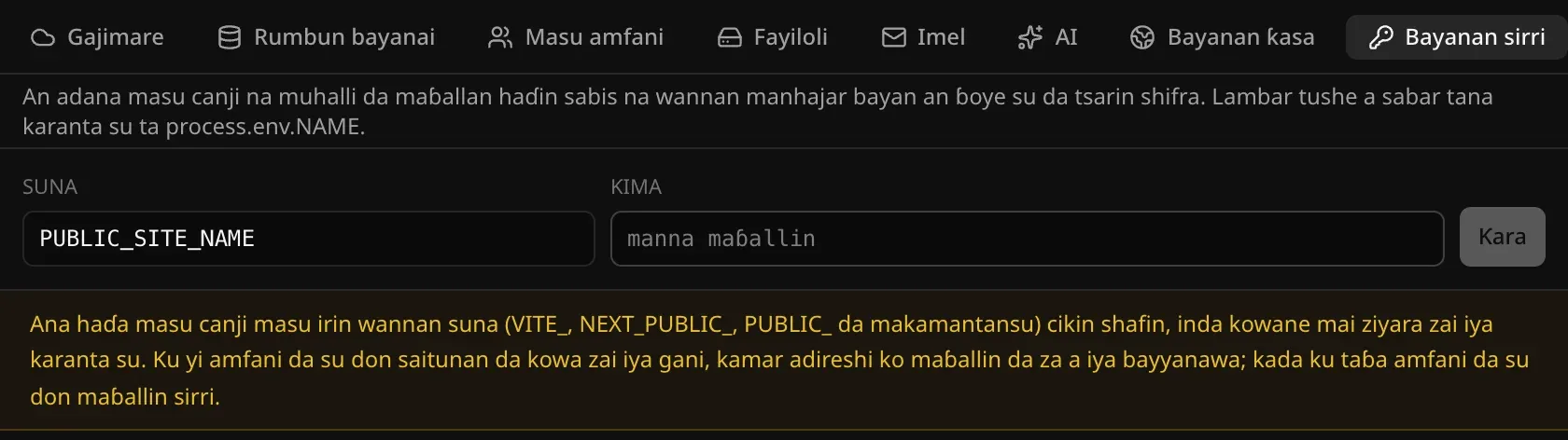 Rubuta PUBLIC_SITE_NAME yana nuna gargaɗin cewa ana haɗa masu canji masu irin wannan suna cikin shafin, inda kowane mai ziyara zai iya karanta su