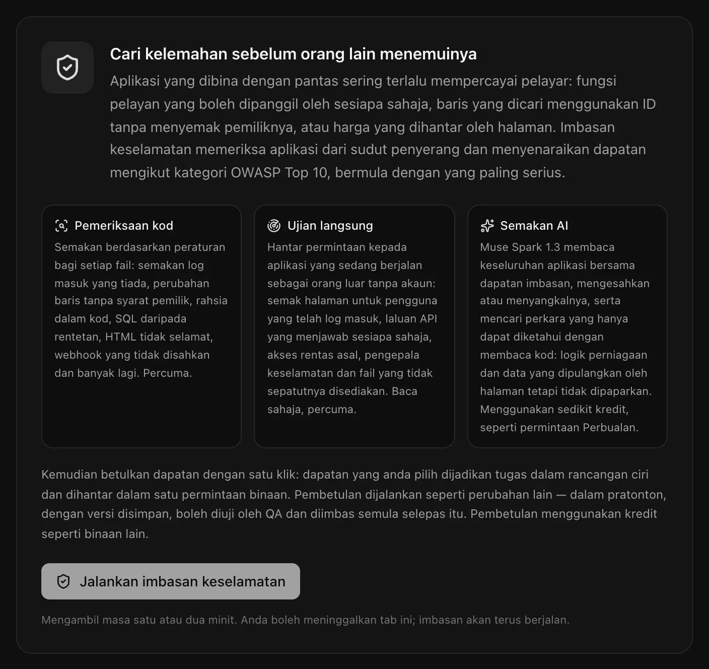 Tab Keselamatan sebelum imbasan pertama: Cari kelemahan sebelum orang lain menemuinya, dengan Pemeriksaan kod, Ujian langsung dan Semakan AI, serta butang Jalankan imbasan keselamatan