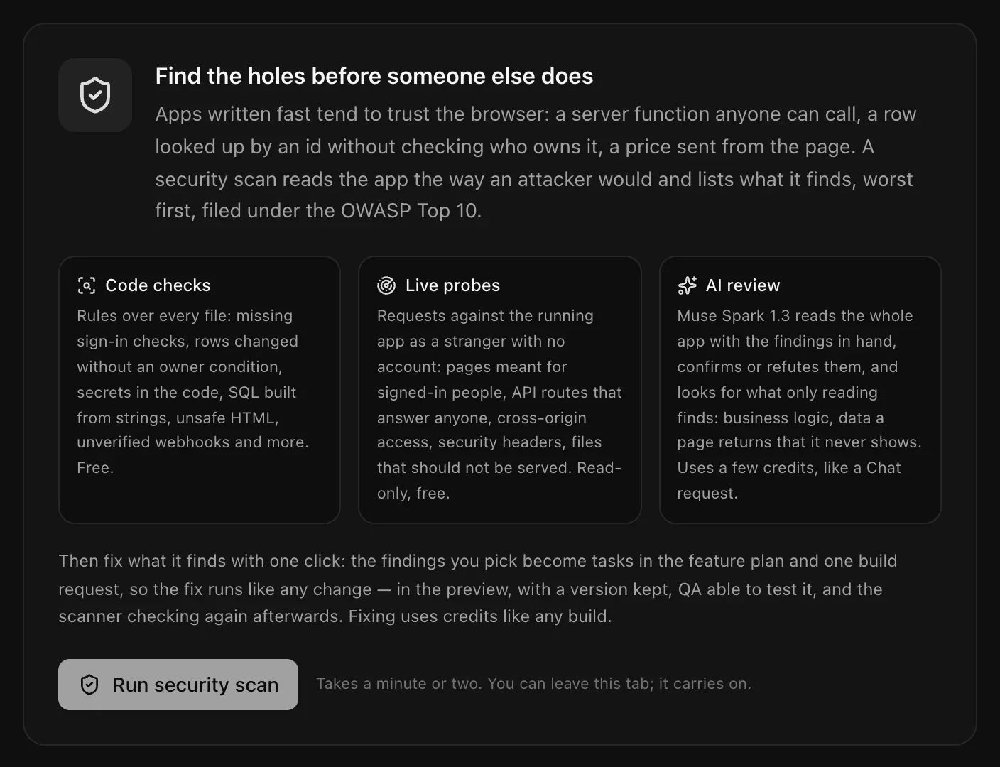 The Security tab before the first scan: Find the holes before someone else does, with Code checks, Live probes and AI review, and a Run security scan button