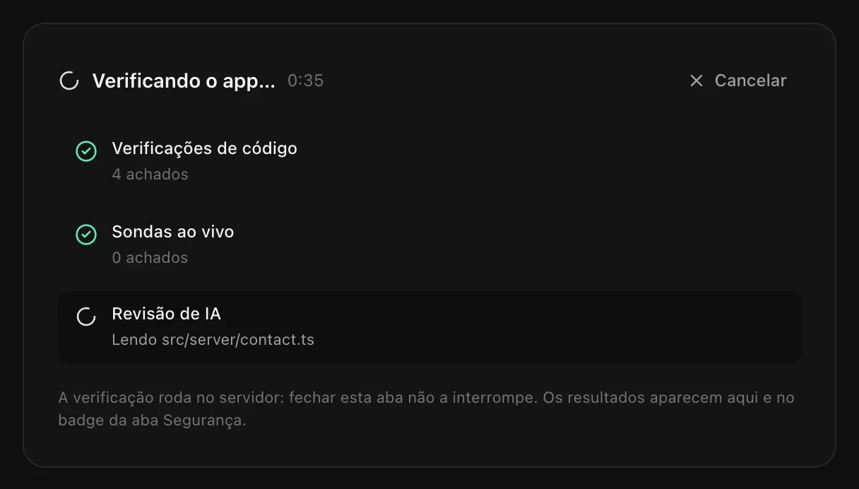 Verificando o app: Verificações de código concluídas com 4 achados, Sondas ao vivo concluídas com 0 achados, Revisão de IA lendo src/server/contact.ts