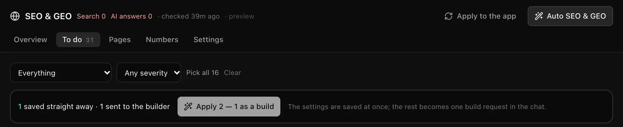 The apply bar: 1 saved straight away · 1 sent to the builder, with an Apply 2 — 1 as a build button