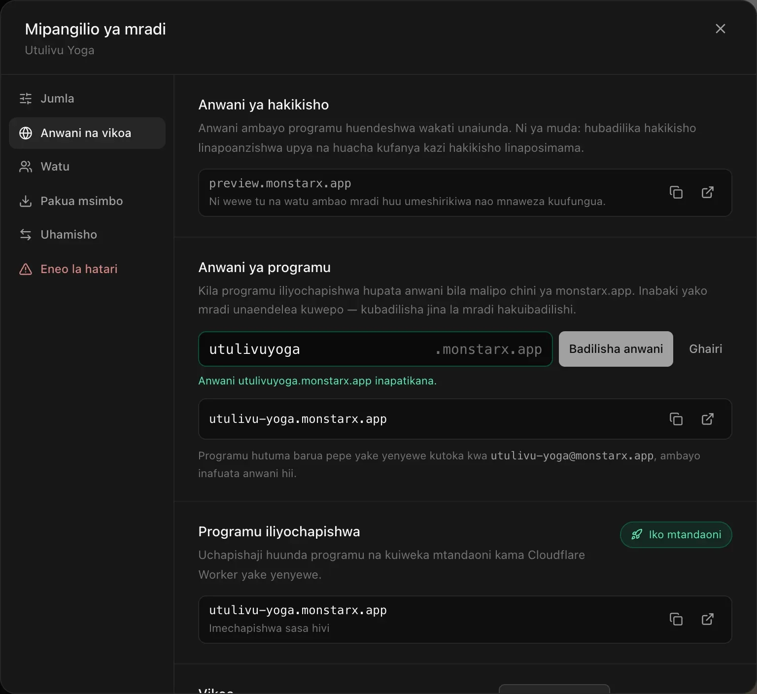 Sehemu ya Anwani ya programu ikiwa na utulivuyoga imeandikwa, ujumbe wa kijani Anwani utulivuyoga.monstarx.app inapatikana., na vitufe vya Badilisha anwani na Ghairi