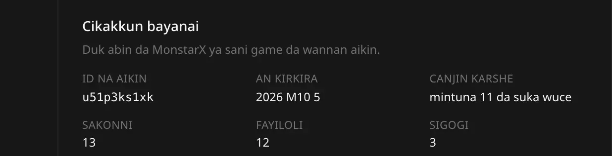 Sashen Cikakkun bayanai: ID na aikin u51p3ks1xk, an ƙirƙira 2026 M10 5, canjin ƙarshe minti 11 da suka wuce, saƙonni 13, fayiloli 12 da sigogi 3