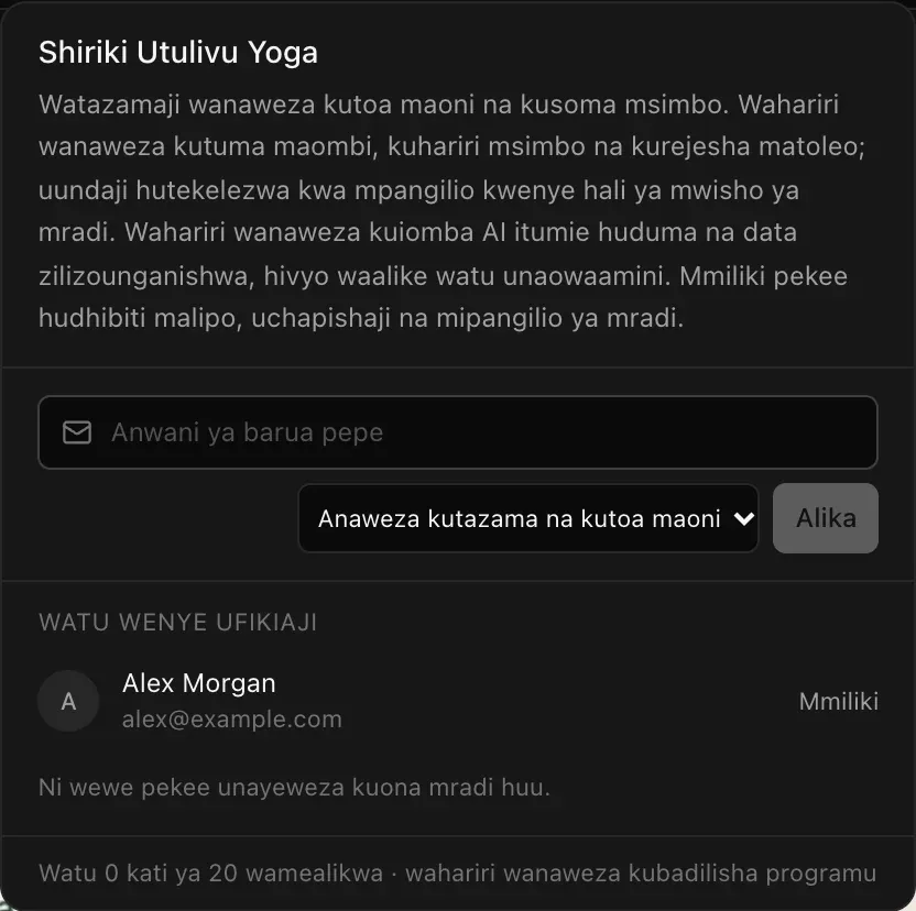 Menyu ya Shiriki Utulivu Yoga: maelezo ya watazamaji na wahariri, sehemu ya Anwani ya barua pepe, chaguo la ufikiaji Anaweza kutazama na kutoa maoni, kitufe cha Alika, na Watu wenye ufikiaji ikimwonyesha Alex Morgan kama Mmiliki