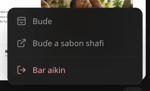 Menu na ⋯ na aikin da aka raba: Buɗe, Buɗe a sabon shafi, Bar aikin