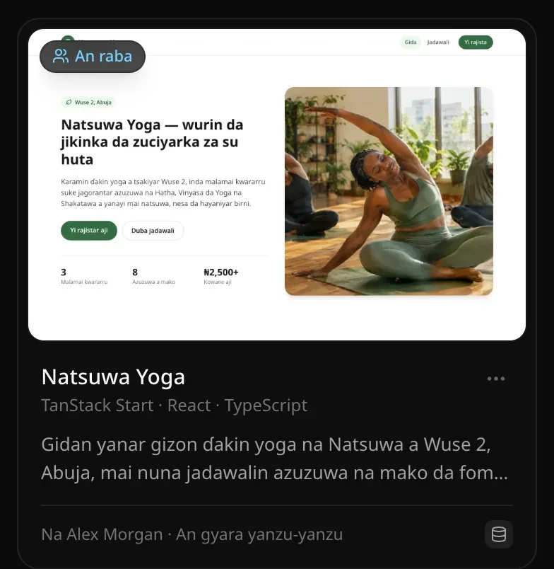 Katin aiki a shafin Ayyuka mai alamar An raba: Natsuwa Yoga, TanStack Start · React · TypeScript, bayaninsa, da Na Alex Morgan