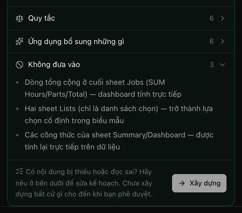 Phần cuối thẻ kế hoạch: Quy tắc, Ứng dụng bổ sung những gì, và Không đưa vào — dòng tổng cộng của sheet Jobs, hai sheet Lists và các công thức của sheet Summary — cùng dòng nhắc nếu thiếu gì hoặc đọc sai thì hãy nói bên dưới để sửa kế hoạch, chưa có gì được xây dựng cho đến khi bạn duyệt, và nút Xây dựng