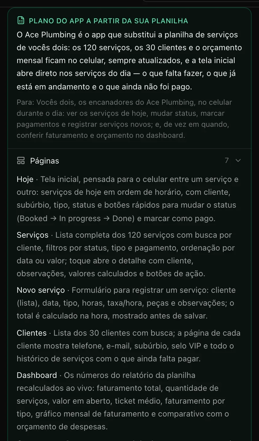 Plano do app a partir da sua planilha: o Ace Plumbing como o app que substitui a planilha de serviços dos dois encanadores — os 120 serviços, os 30 clientes e o orçamento mensal no celular, abrindo nos serviços do dia; em seguida, Páginas (7) — Hoje, Serviços, Novo serviço, Clientes e Dashboard