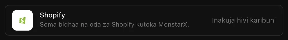 Safu ya Shopify kwenye Viunganishi: Soma bidhaa na oda za Shopify kutoka MonstarX, ikiwa na alama ya Inakuja hivi karibuni