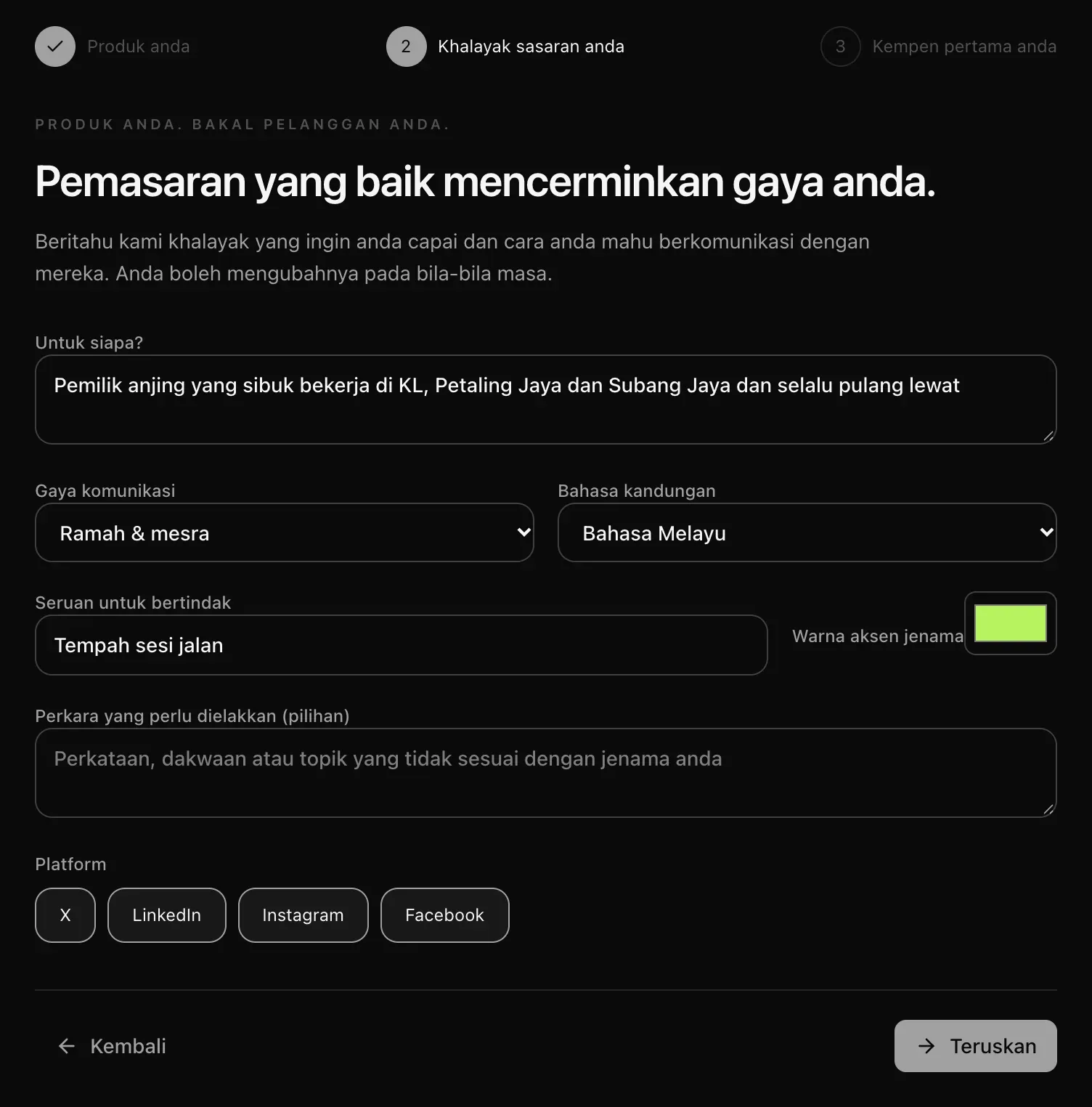 Langkah Khalayak sasaran anda: untuk siapa (pemilik anjing yang sibuk bekerja di KL, Petaling Jaya dan Subang Jaya), gaya komunikasi Ramah & mesra, Bahasa Melayu, seruan untuk bertindak Tempah sesi jalan, warna aksen jenama, perkara yang perlu dielakkan dan empat platform