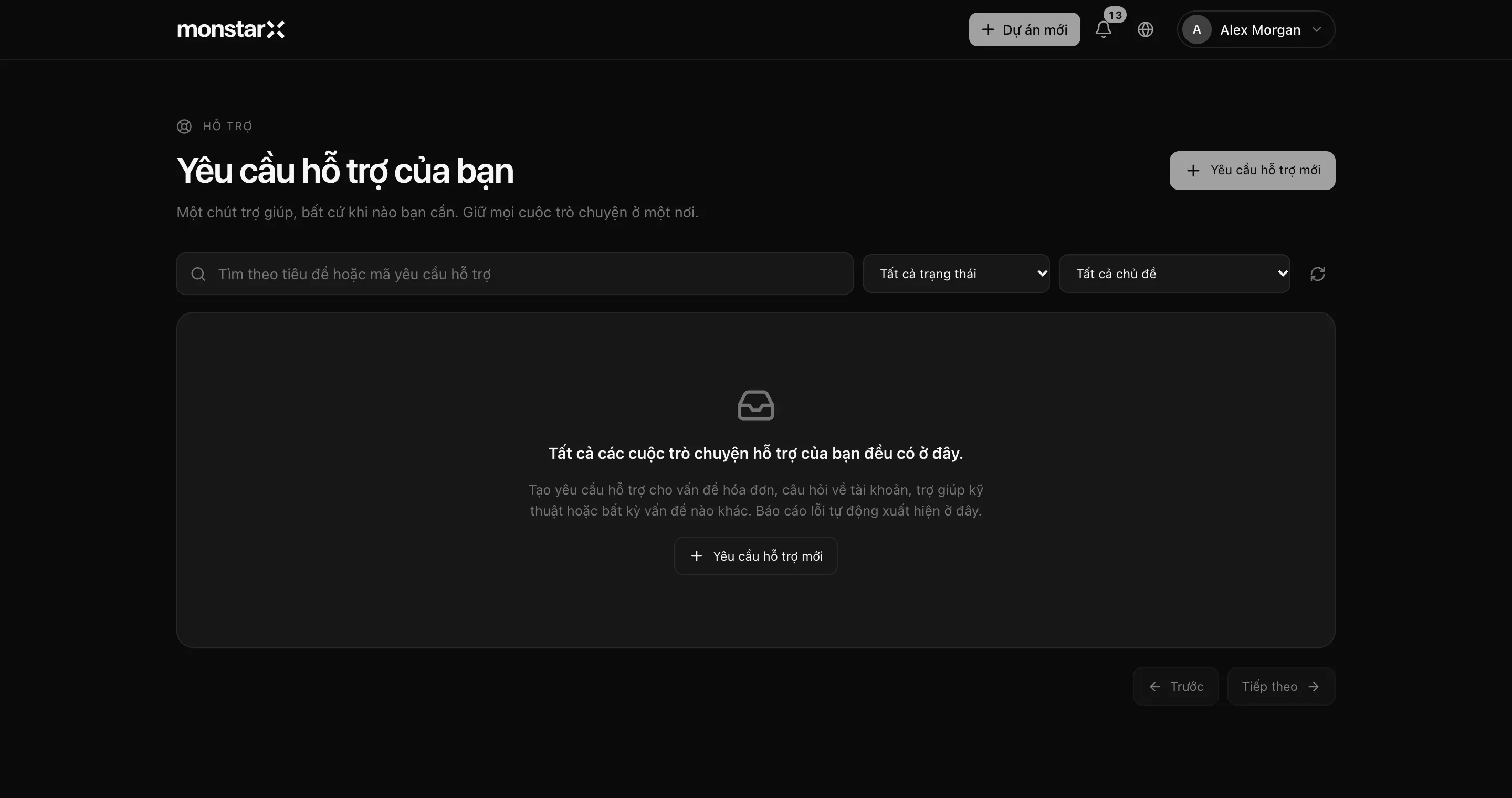 Trang Hỗ trợ, mục Yêu cầu hỗ trợ của bạn khi chưa có yêu cầu nào: ô tìm kiếm, bộ lọc Tất cả trạng thái và Tất cả chủ đề, nút Yêu cầu hỗ trợ mới và ghi chú rằng báo cáo lỗi sẽ tự động xuất hiện ở đây