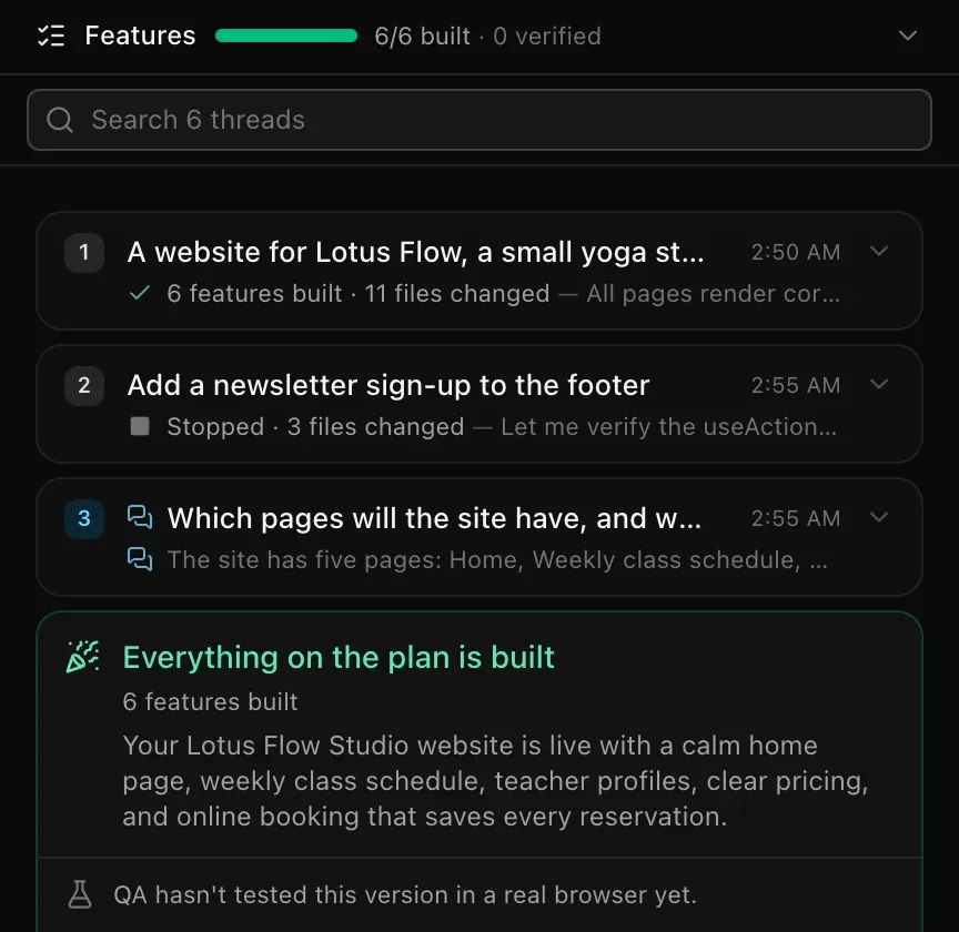 Three folded threads under a Search 6 threads box: a Build thread with 6 features built · 11 files changed, a stopped build, and a Chat thread, followed by the wrap-up card