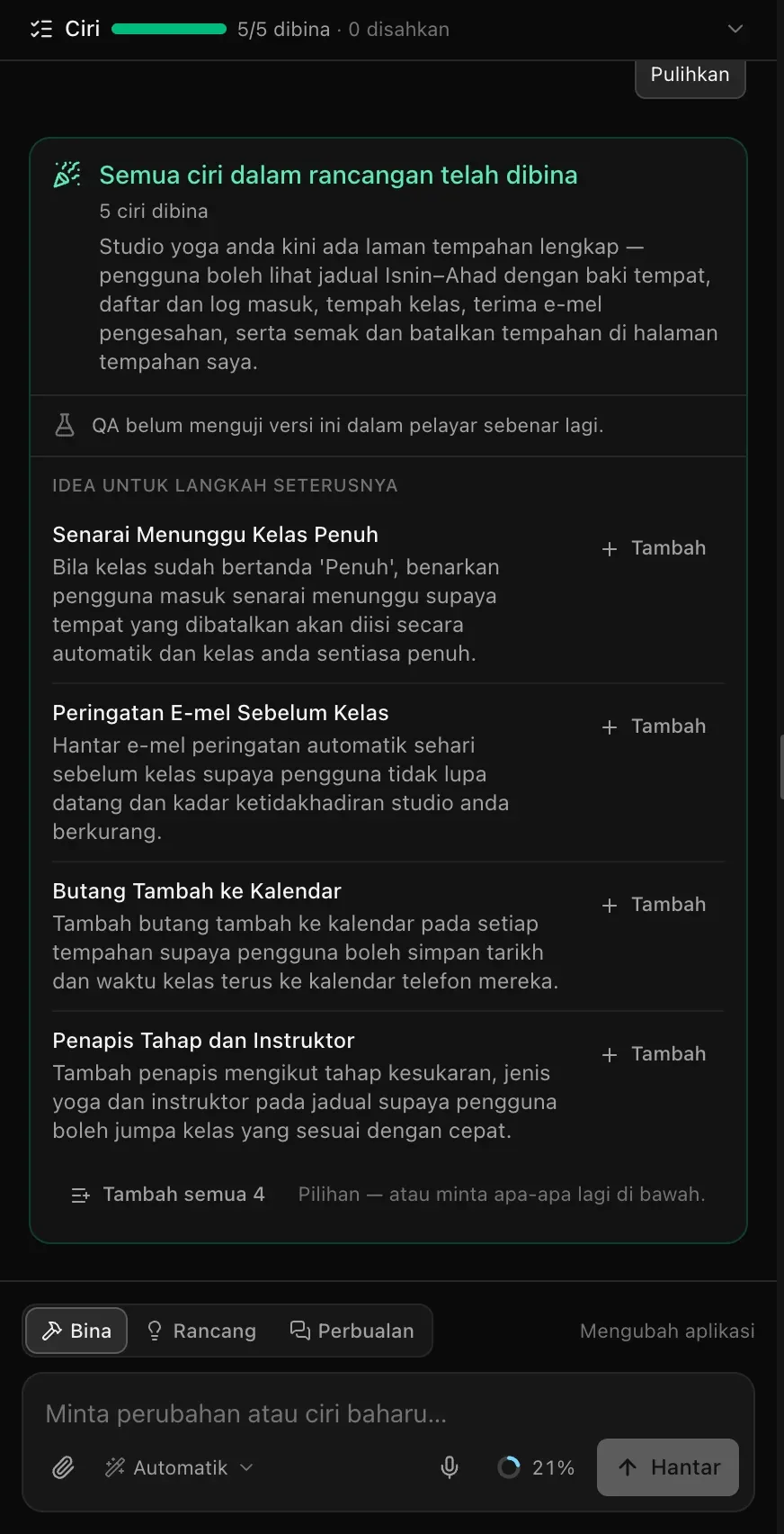 Panel perbualan: bar Ciri yang menunjukkan 5/5 dibina, Semua ciri dalam rancangan telah dibina dengan ringkasan, Idea untuk langkah seterusnya dengan butang Tambah, dan kotak prom dengan suis Bina, Rancang dan Perbualan
