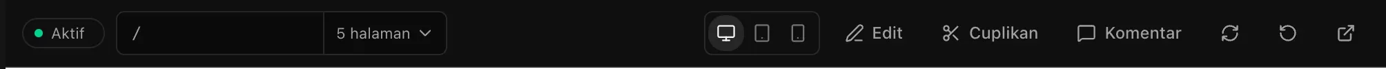 Bilah alat pratinjau: status Aktif, bilah alamat yang menunjukkan / dan 5 halaman, tombol lebar desktop, tablet, dan ponsel, Edit, Cuplikan, Komentar, serta ikon muat ulang, mulai ulang, dan buka di tab baru