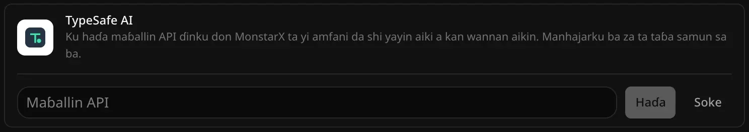 Layin TypeSafe AI a buɗe don haɗawa, da filin Maɓallin API babu komai, da maɓallan Haɗa da Soke