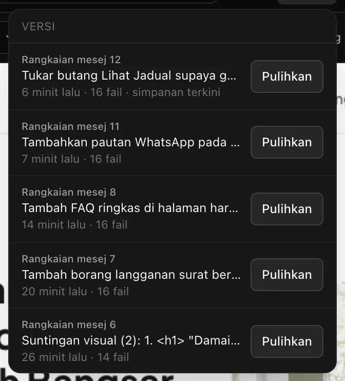 Menu Versi, yang terbaharu dahulu: permintaan menukar butang Lihat Jadual bertanda simpanan terkini, pautan WhatsApp, FAQ ringkas, borang langganan surat berita dan Suntingan visual (2), setiap satu dengan masa, bilangan fail dan butang Pulihkan