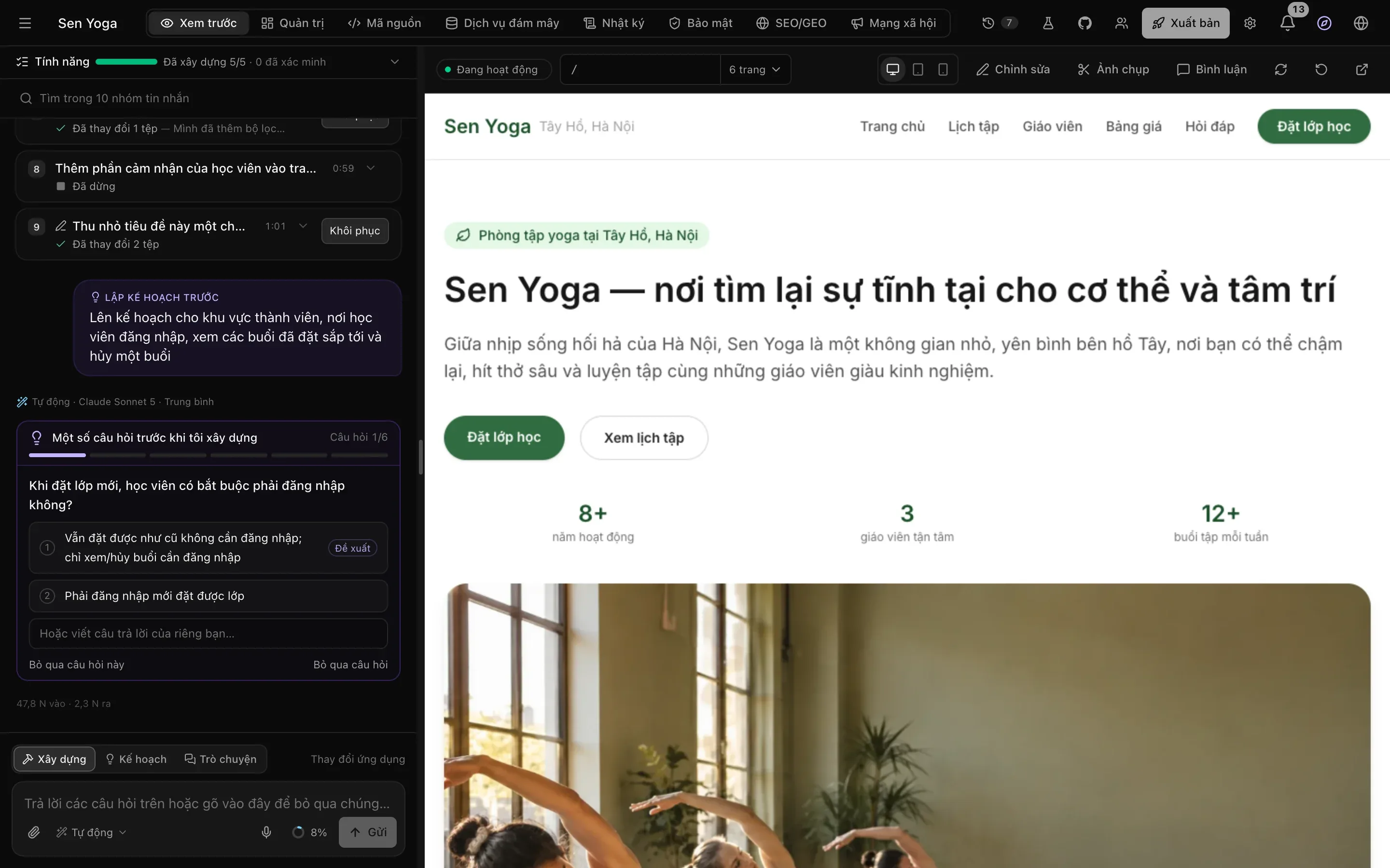 Không gian làm việc của Sen Yoga: cuộc trò chuyện với một câu hỏi của chế độ Kế hoạch ở bên trái, bản xem trước trực tiếp của trang chủ ở bên phải, các tab và nút của dự án dọc phía trên