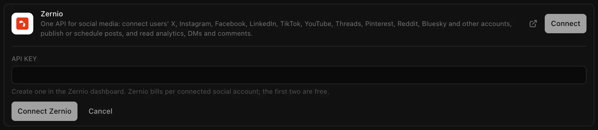 The Zernio connector open in Backend, Cloud: One API for social media, an API key field with the hint that Zernio bills per connected social account and the first two are free, and Connect Zernio and Cancel buttons